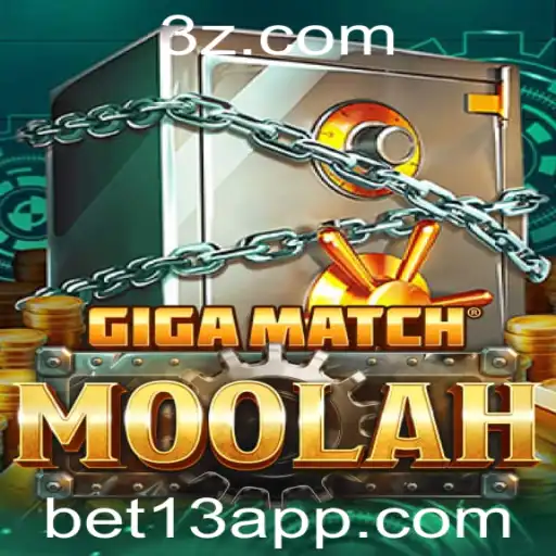GigaMatchMoolah: Descubra o Novo Fenômeno dos Jogos com a Palavra-Chave bet13